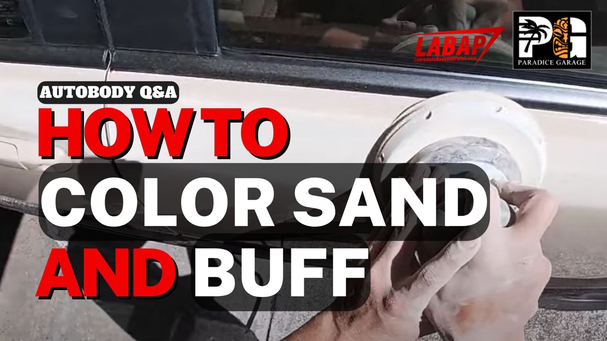 Custom Paint Job: Color Sanding and Buffing - Autobody Q&A